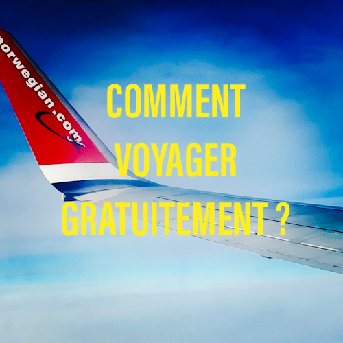 Comment voyager gratuitement?