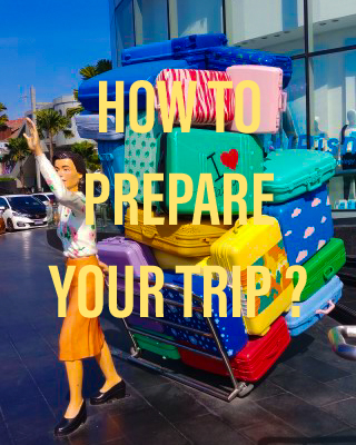 How-to-prepare-your-trip